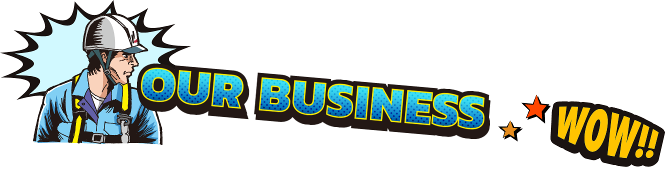 OUR BUSINESS